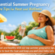 Pregnant woman following summer pregnancy care tips to stay cool and hydrated during hot weather